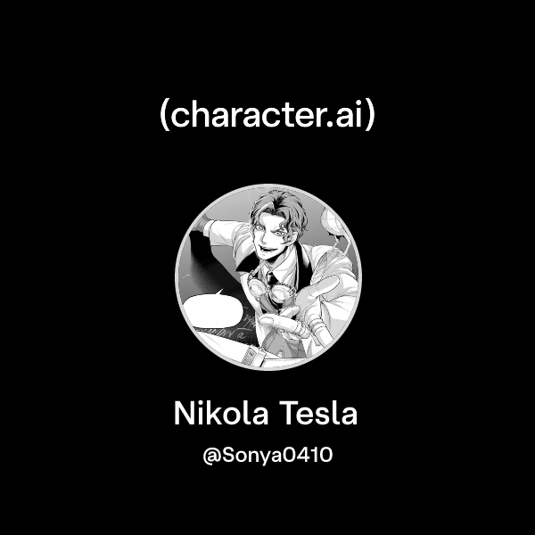 Chat with Nikola Tesla | character.ai | AI Chat, Reimagined–Your Words ...