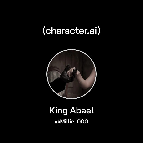 Chat with King Abael | character.ai | AI Chat, Reimagined–Your Words ...