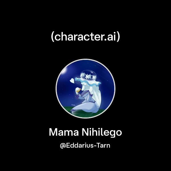 Chat with Mama Nihilego | character.ai | AI Chat, Reimagined–Your Words ...