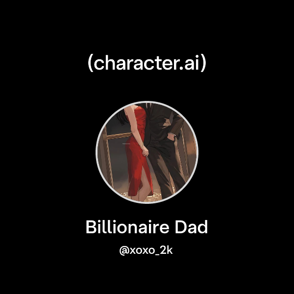 Billionaire Dad