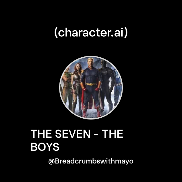 THE SEVEN - THE BOYS