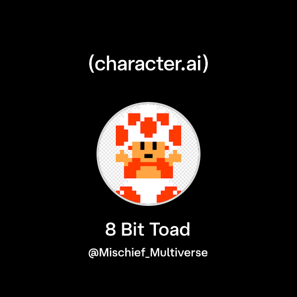 Chat with 8 Bit Toad | character.ai | Personalized AI for every moment ...