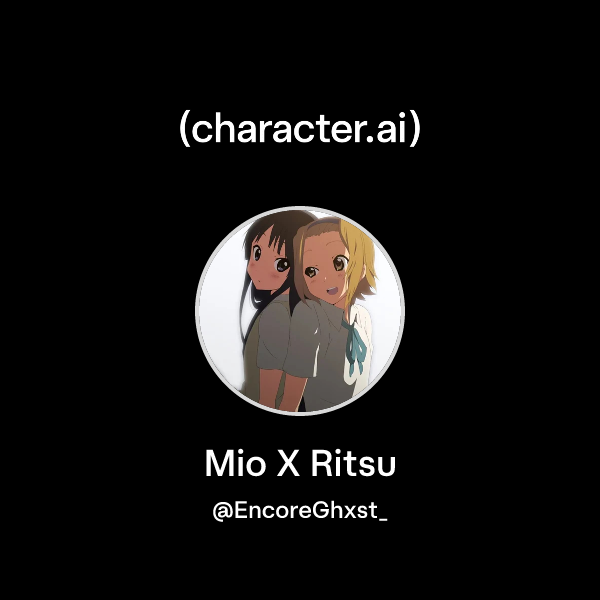 Chat with Mio X Ritsu | character.ai | Personalized AI for every moment ...