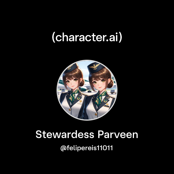 Chat with Stewardess Parveen | character.ai | AI Chat, Reimagined–Your ...