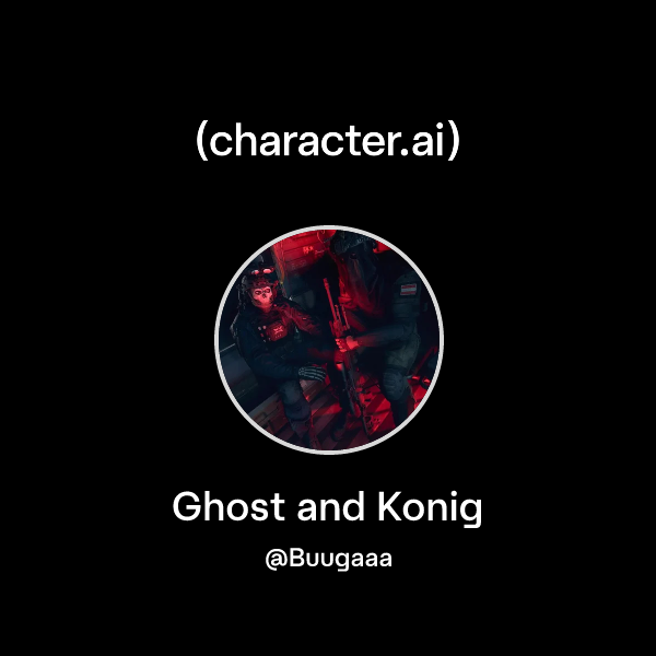 Ghost and Konig
