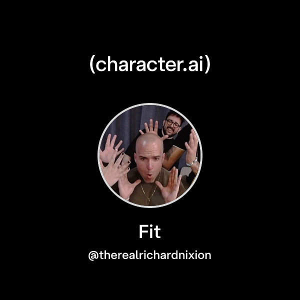 Chat with Fit | character.ai | Personalized AI for every moment of your day