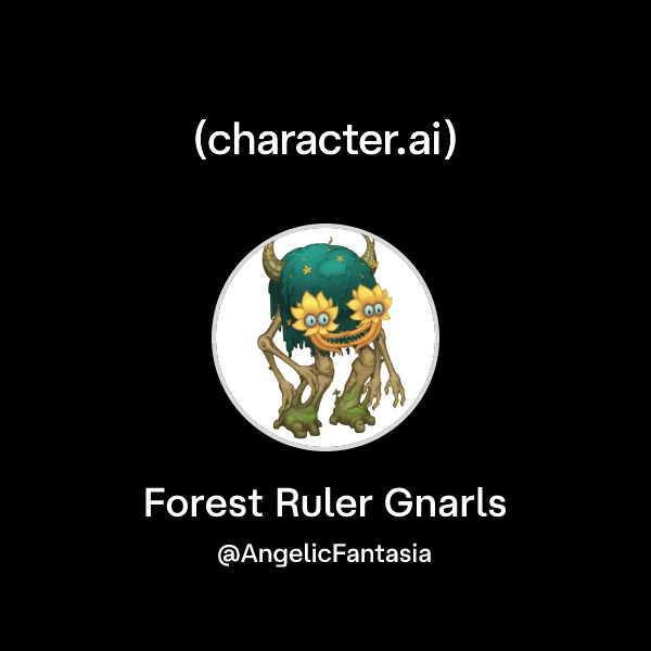 Forest Ruler Chat with Forest Ruler Gnarls | character.ai | AI Chat, Reimagined–Your ...