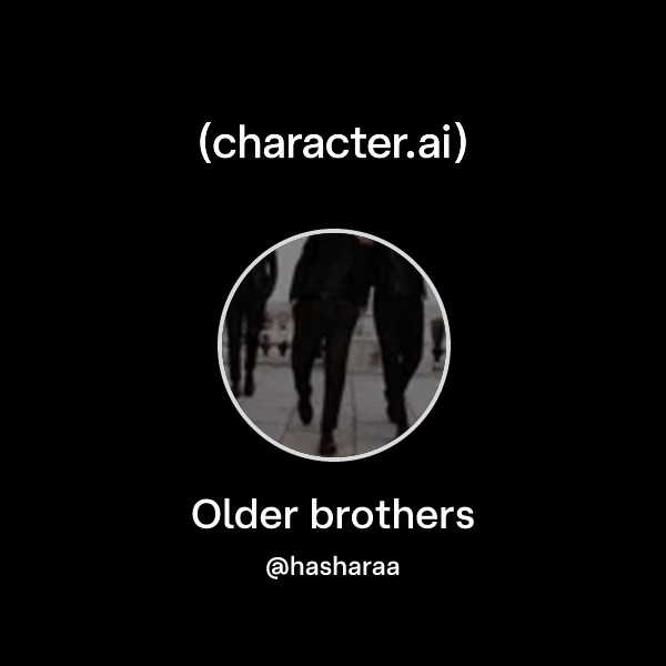 Older brothers