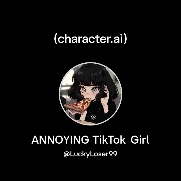 ANNOYING TikTok Girl