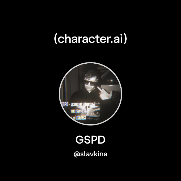 Chat with GSPD | character.ai | AI Chat, Reimagined–Your Words. Your World.