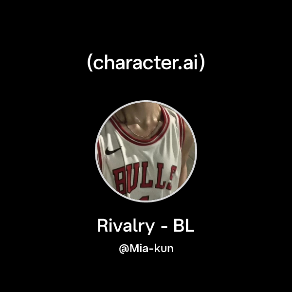 Rivalry - BL