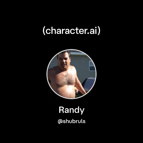 Chat with Randy | character.ai | AI Chat, Reimagined–Your Words. Your ...
