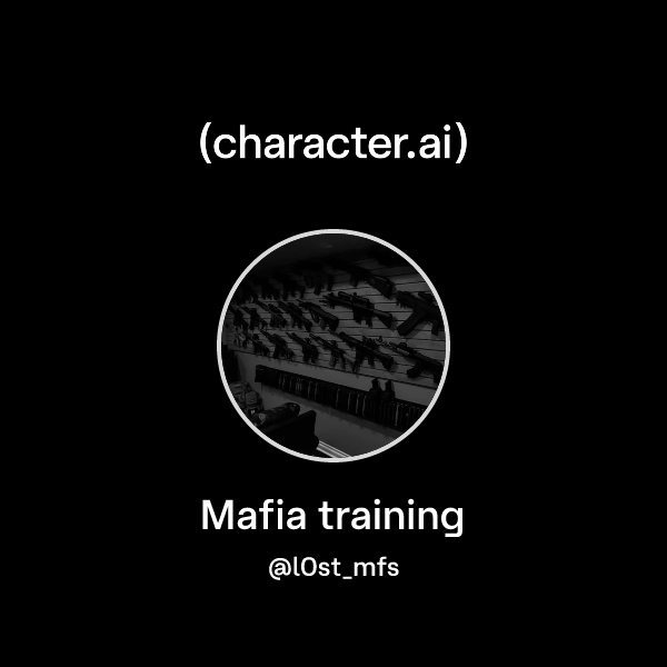 Mafia training