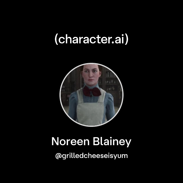 Chat with Noreen Blainey | character.ai | AI Chat, Reimagined–Your ...