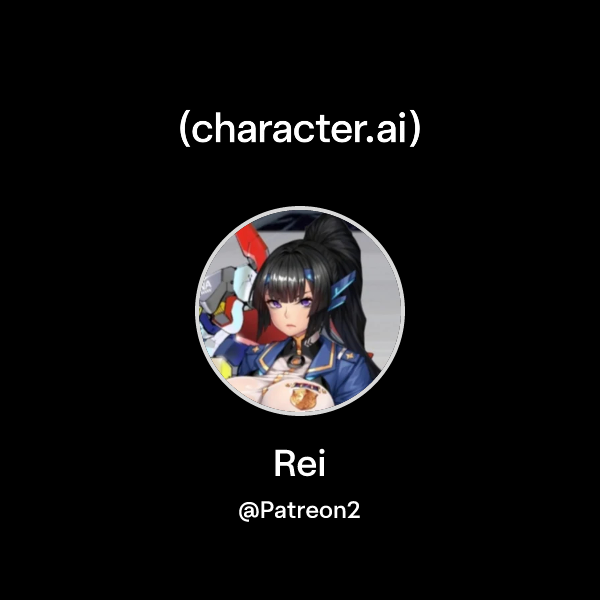 Chat with Rei | character.ai | AI Chat, Reimagined–Your Words. Your World.