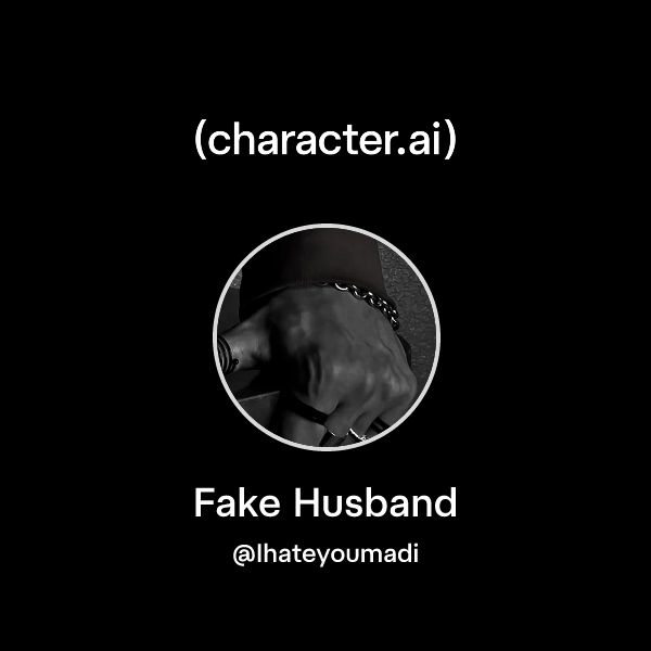 Fake Husband