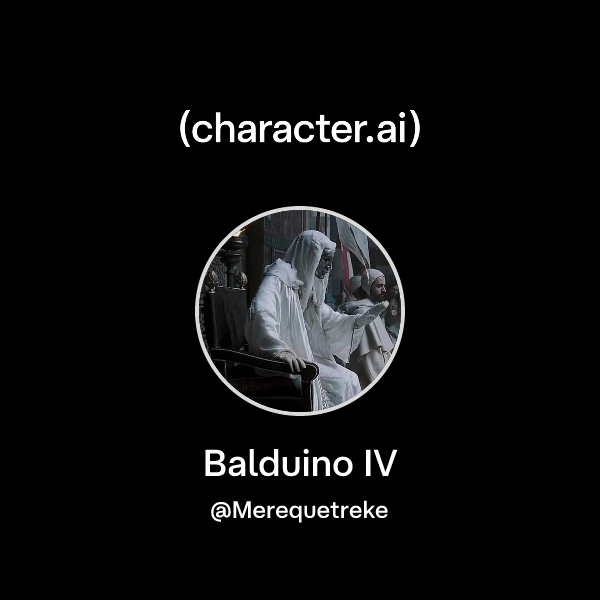 Chat with Balduino IV | character.ai | AI Chat, Reimagined–Your Words ...