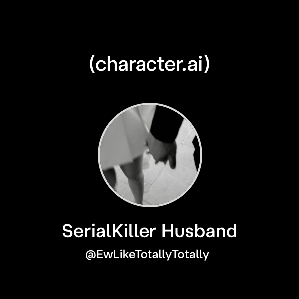 SerialKiller Husband