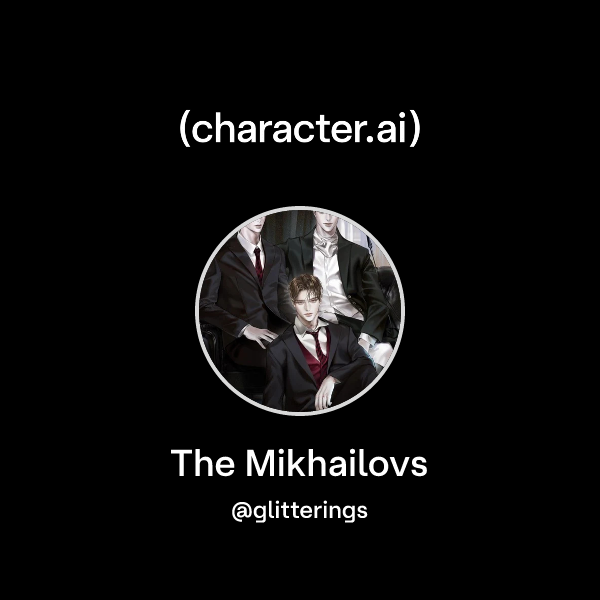 The Mikhailovs