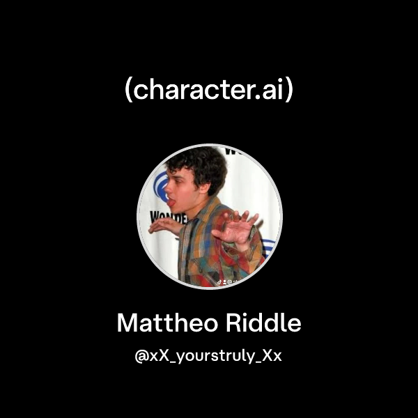 Chat with Mattheo Riddle | character.ai | Personalized AI for every ...
