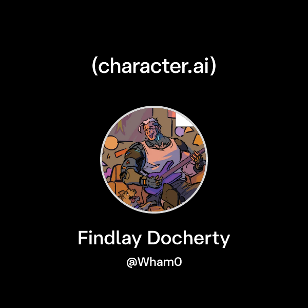 Chat with Findlay Docherty | character.ai | AI Chat, Reimagined–Your ...