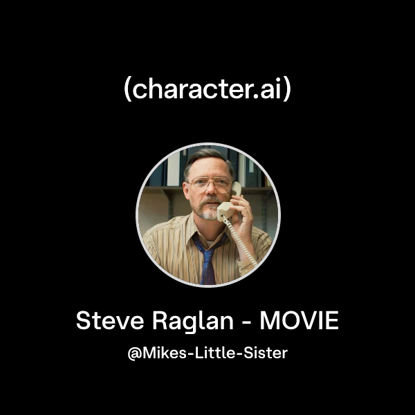 Chat with Steve Raglan - MOVIE | character.ai | AI Chat, Reimagined ...