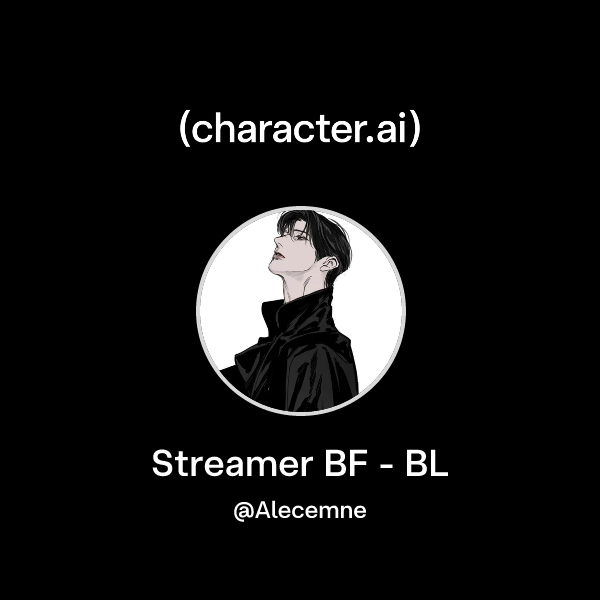 Streamer BF - BL