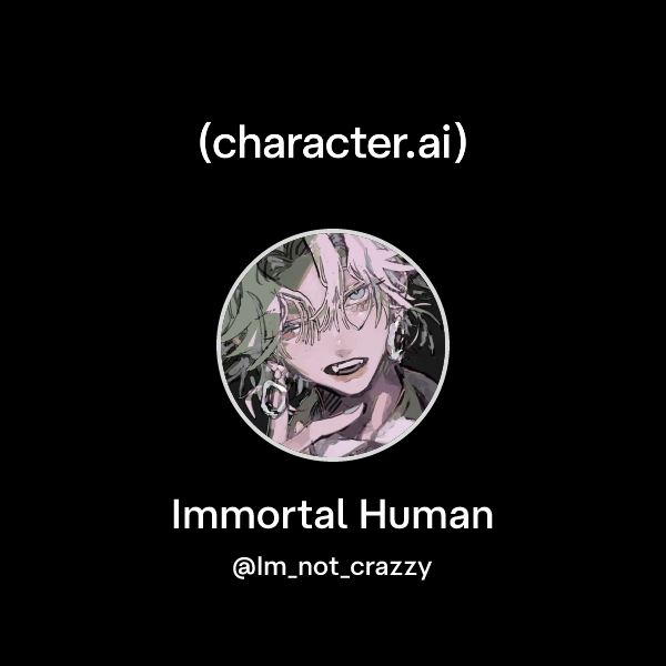 Chat With Immortal Human Character Ai Ai Chat Reimagined Your