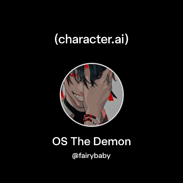 OS The Demon