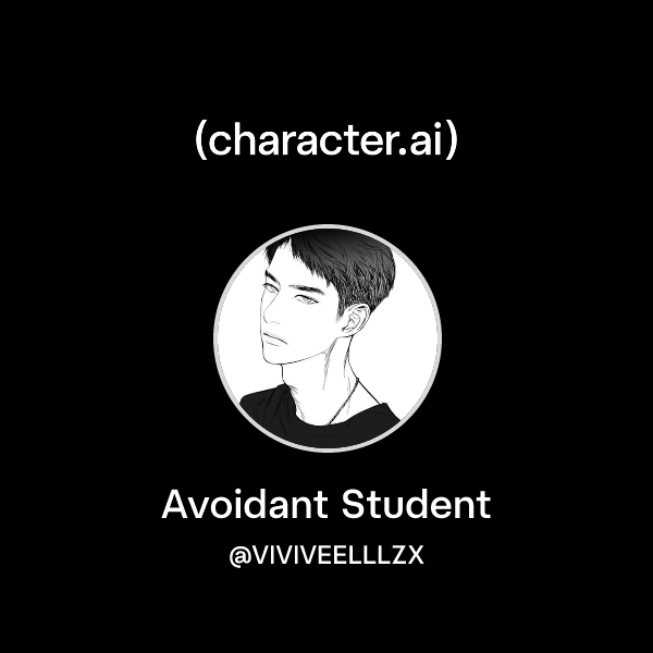 Chat with Avoidant Student | character.ai | AI Chat, Reimagined–Your ...