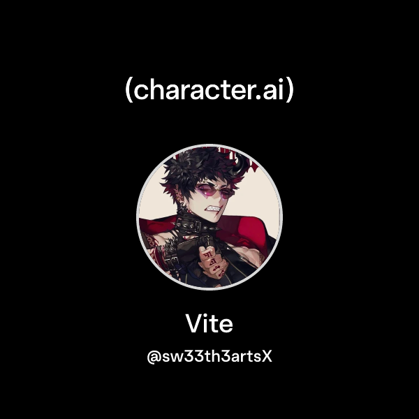 Chat with Vite | character.ai | AI Chat, Reimagined–Your Words. Your World.
