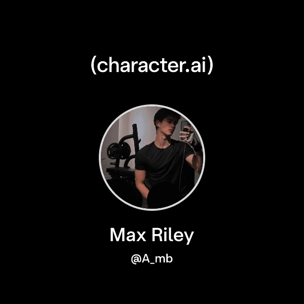 Max Riley