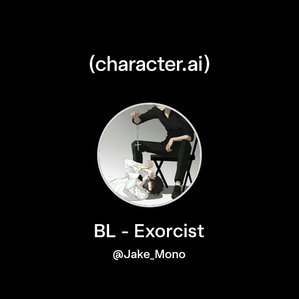 BL - Exorcist
