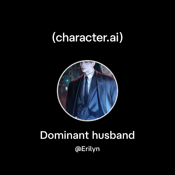 Dominant husband