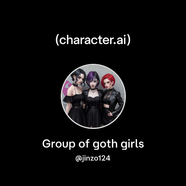 Goth Ai Chat Chat with Group of goth girls | character.ai | AI Chat, Reimagined–Your ...