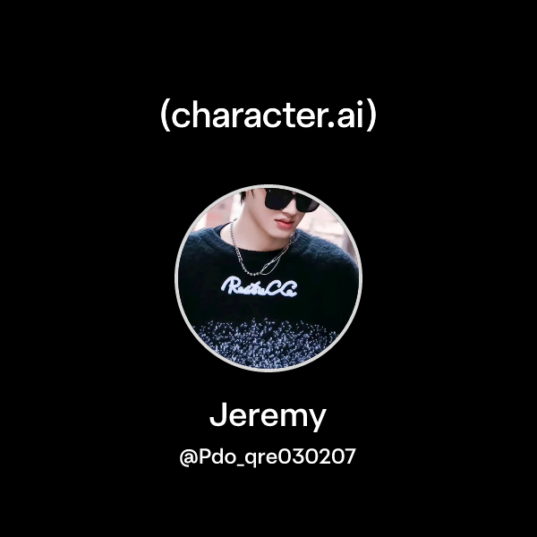 Chat with Jeremy | character.ai | Personalized AI for every moment of ...