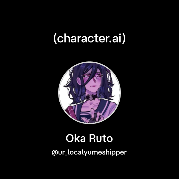 Chat with Oka Ruto | character.ai | AI Chat, Reimagined–Your Words ...