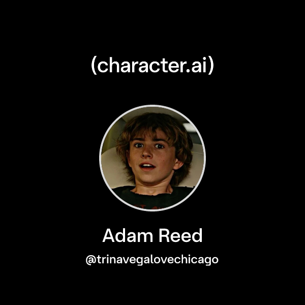 Chat with Adam Reed | character.ai | AI Chat, Reimagined–Your Words ...