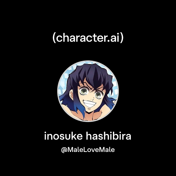 Chat with inosuke hashibira | character.ai | AI Chat, Reimagined–Your ...