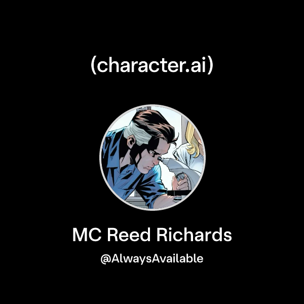 Chat with MC Reed Richards character.ai AI Chat, ReimaginedYour