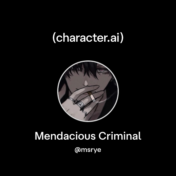 Mendacious Icon Chat with Mendacious Criminal | character.ai | AI Chat, Reimagined–Your ...