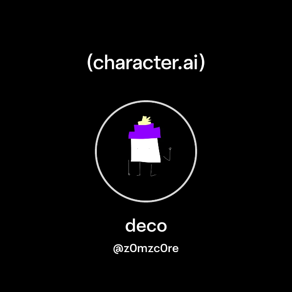Code Deco Character Chat with deco | character.ai | AI Chat, Reimagined–Your Words. Your World.