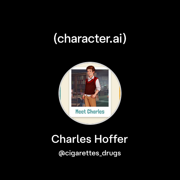 Chat with Charles Hoffer | character.ai | AI Chat, Reimagined–Your ...