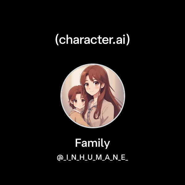 Chat with Family | character.ai | AI Chat, Reimagined–Your Words. Your ...