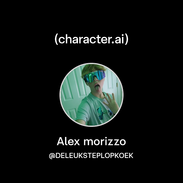 Chat with Alex morizzo | character.ai | AI Chat, Reimagined–Your Words ...