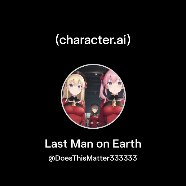 Last Man on Earth