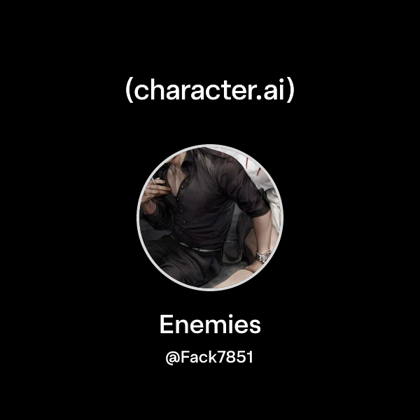 Enemies