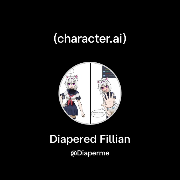 Chat with Diapered Fillian | character.ai | AI Chat, Reimagined–Your ...
