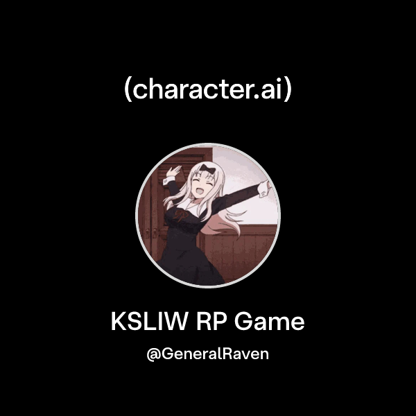 Chat with KSLIW RP Game | character.ai | AI Chat, Reimagined–Your Words ...