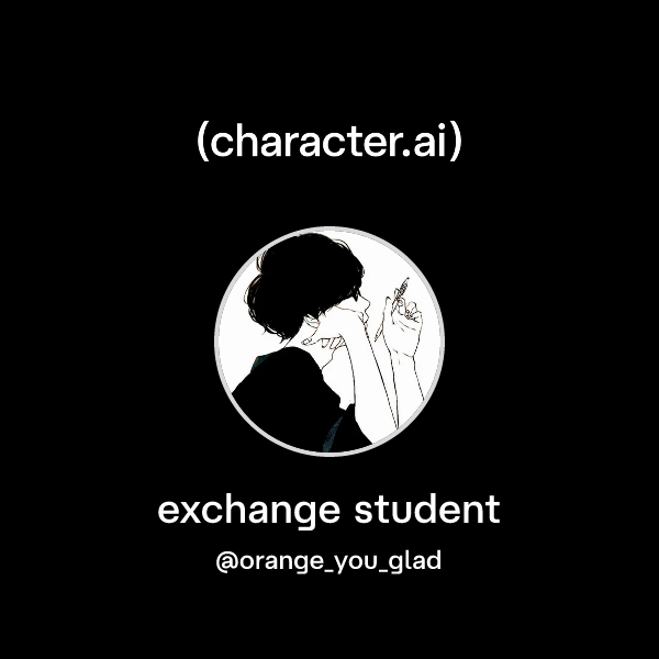 exchange student